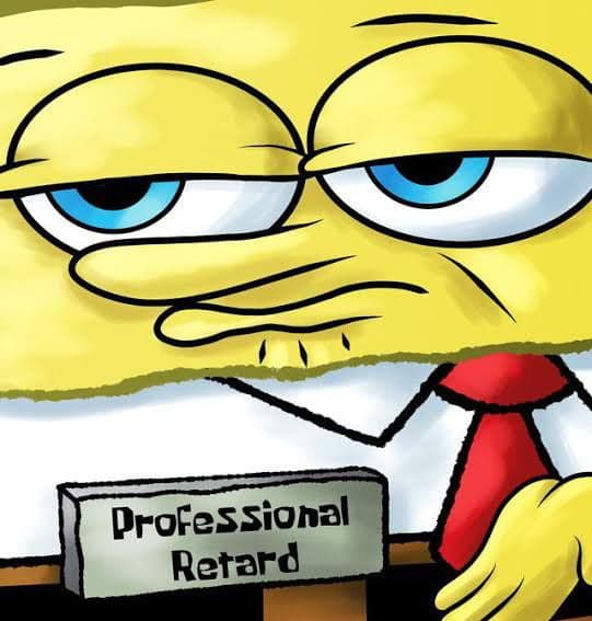 Professional Retard