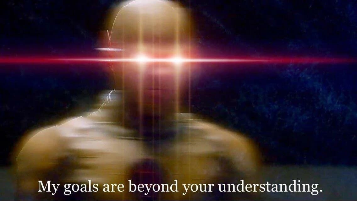 Goals beyond your understanding