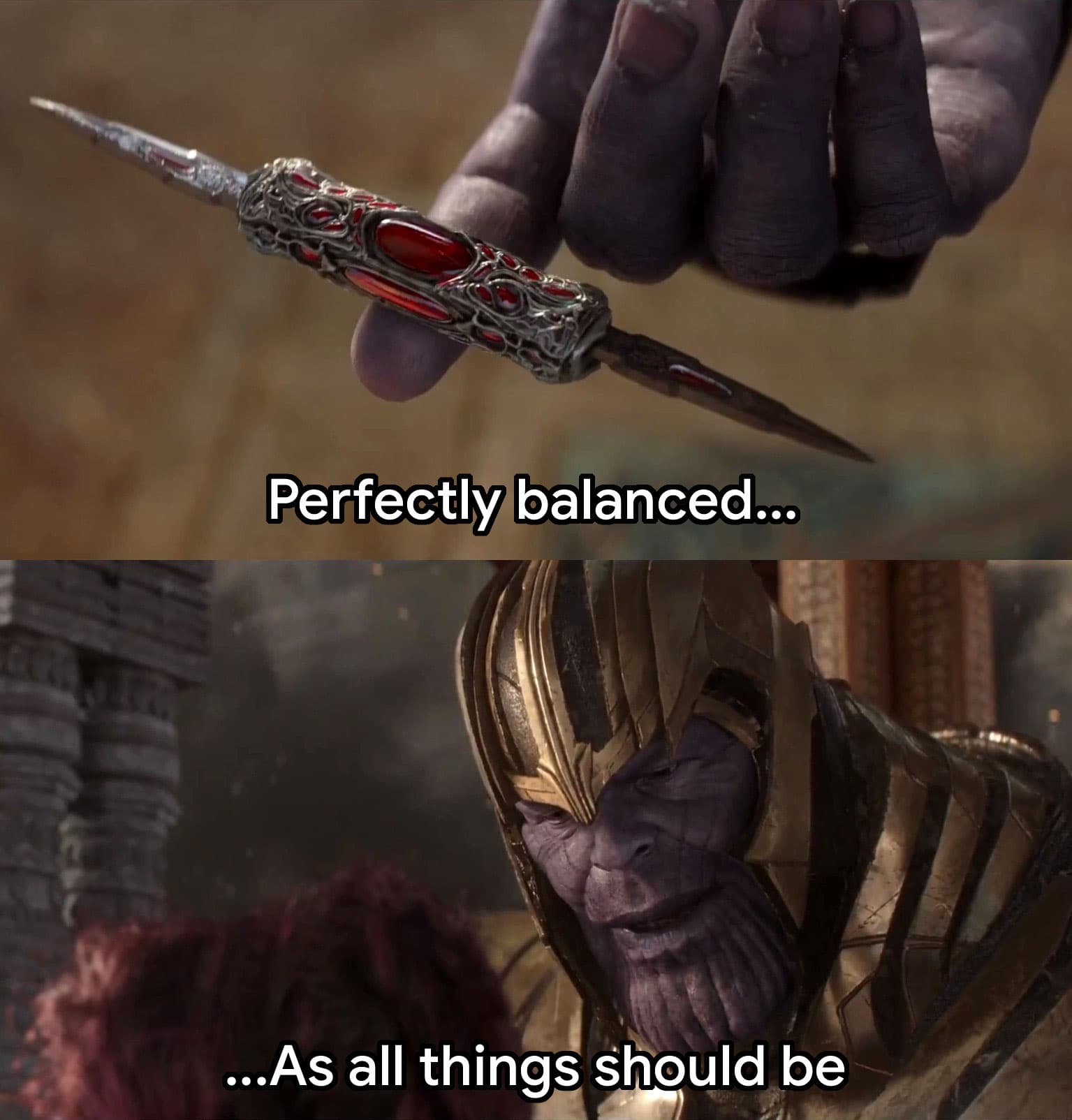 Thanos perfectly balanced